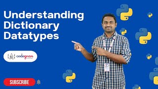 Understanding Dictionary Datatypes in Python | Python Tutorials - 2022 | Codegnan