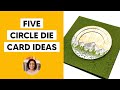 🔴5 Clever Handmade Card Ideas Using Circle Dies