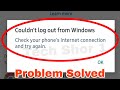 WhatsApp Fix Couldn't log out from Windows Problem Solve