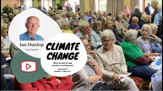 Ian Dunlop - Guest Speaker at the Bowral Climate Forum