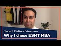 Why I chose the ESMT MBA