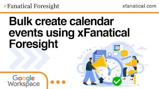 Bulk Create Google Calendar Events Automatically
