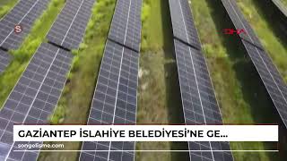 GAZİANTEP İslahiye Belediyesi’ne GES bağışı