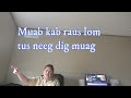 Neeg pom kev lom neeg dig muag   01/015/2022