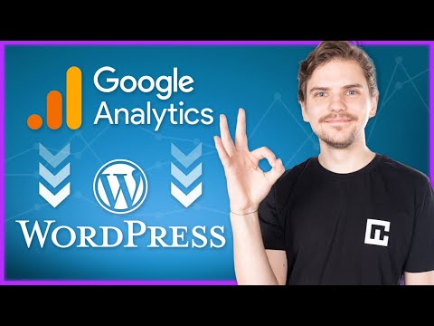 Google Analytics for WordPress – How to set it up and use it!