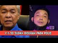 Masaklah kali ni 115 sd sudahpun diserah pada pihak polis