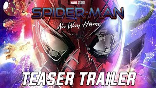 Spider-Man No Way Home - Teaser Trailer Italiano (Concept Fan Made) EDIT AMV