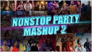 Nonstop Party Mashup 2   Sunix Thakor   Best of Bollywood Mashup   DJ Dave P,DJ Pops,DJ Harsh Sharma