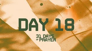 31 Days of Prayer: Day 18