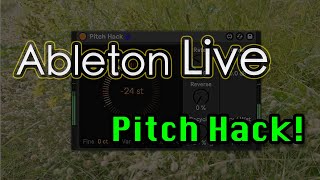 🎢 Ableton Live - Pitch Hack 🎢 🎧 (no talking) 🎧