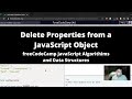 Delete Properties from a JavaScript Object (Basic JavaScript) freeCodeCamp tutorial