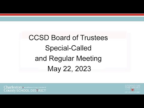 CCSD Board Of Trustees Special-Called And Regular Meeting | May 22 ...