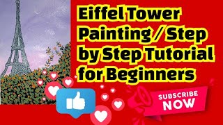 Eiffel Tower Painting / Step by Step Tutorial for Beginners#eiffeltowerpainting #paris #newvideo