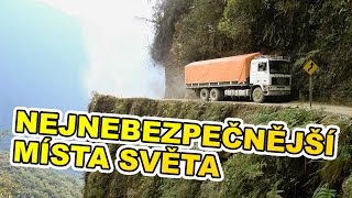 TOP 5 Nejnebezpečnější místa na světě