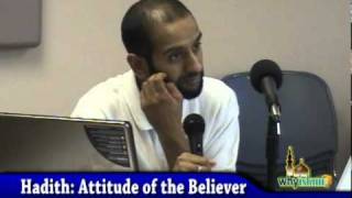 Islam 101 - Hadith on Believer's Attitude