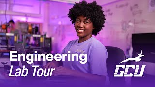 Walk Through GCU’s College of Engineering and Technology