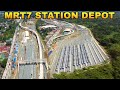 WOW ANG DAMING PINAGAWA/MRT7 STATION DEPOT UPDATE 10/10/2024