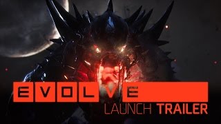 Evolve — Launch Trailer [ESRB]