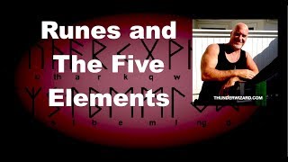 The Runes and The Five Elements - Can you use the runes to summon elementals?
