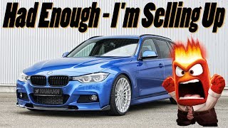 This Is Why Im Selling My BMW F30 F31 vlog