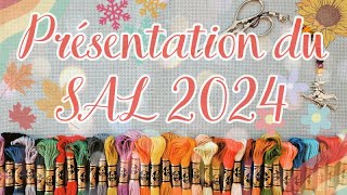 🧵✂️ Présentation du SAL 2024 | Je suis SUREXCITEE !!!!!