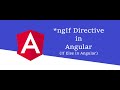 If Else in Angular, ngIf directive in Angular, Angular Tutorial #5