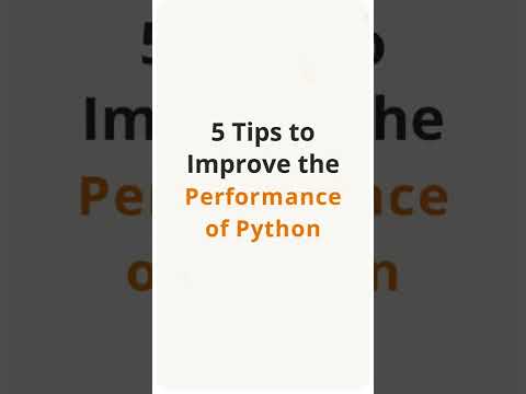 5 tips to improve Python performance