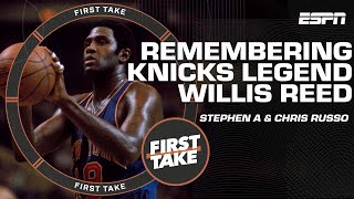 Stephen A. & Chris Russo remember Knicks legend Willis Reed | First Take