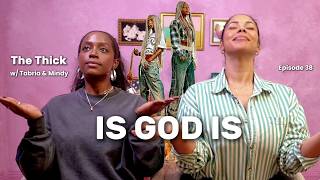 IS GOD IS | EP 38