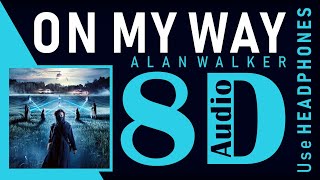 Alan Walker, Sabrina Carpenter & Farruko - On My Way | 8D Audio