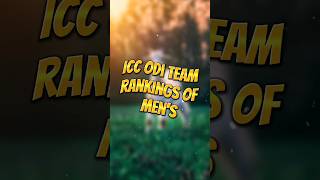 Icc odi team ranking #shorts #youtubeshorts #icc