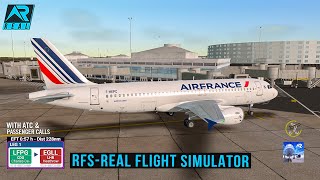 RFS - Real Flight Simulator- Paris to london ||Full Flight||A320-200||AirFrance||FHD||RealRoute
