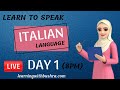 Phase 1 Day 1: Live Italian Course with Bushra