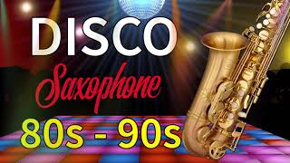 Saxophone Music Disco 80s 90s - Super Disco Instrumental 80s 90s