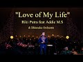 QUEEN - LOVE OF MY LIFE (Orchestra Cover) ' Riki Putra ' feat Addie M.S & Bhinneka Orchestra