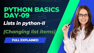 Python basics day9 -(changing list items)