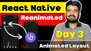 🛑 React Native Layout Animation - Day 3 (Reanimated) | In Hindi | Engineer Codewala