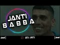 dj janti b a b b a special mİx 2018