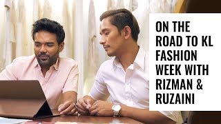 What Rizman and Ruzaini will be doing for KL Fashion Week 2019