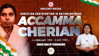 Accamma Cherian (1909–1982) Christian Contributor in Nation Building