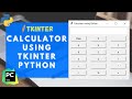 Calculator Using Python | Calculator in Tkinter Python | Calculator using Tkinter | GUI Calculator