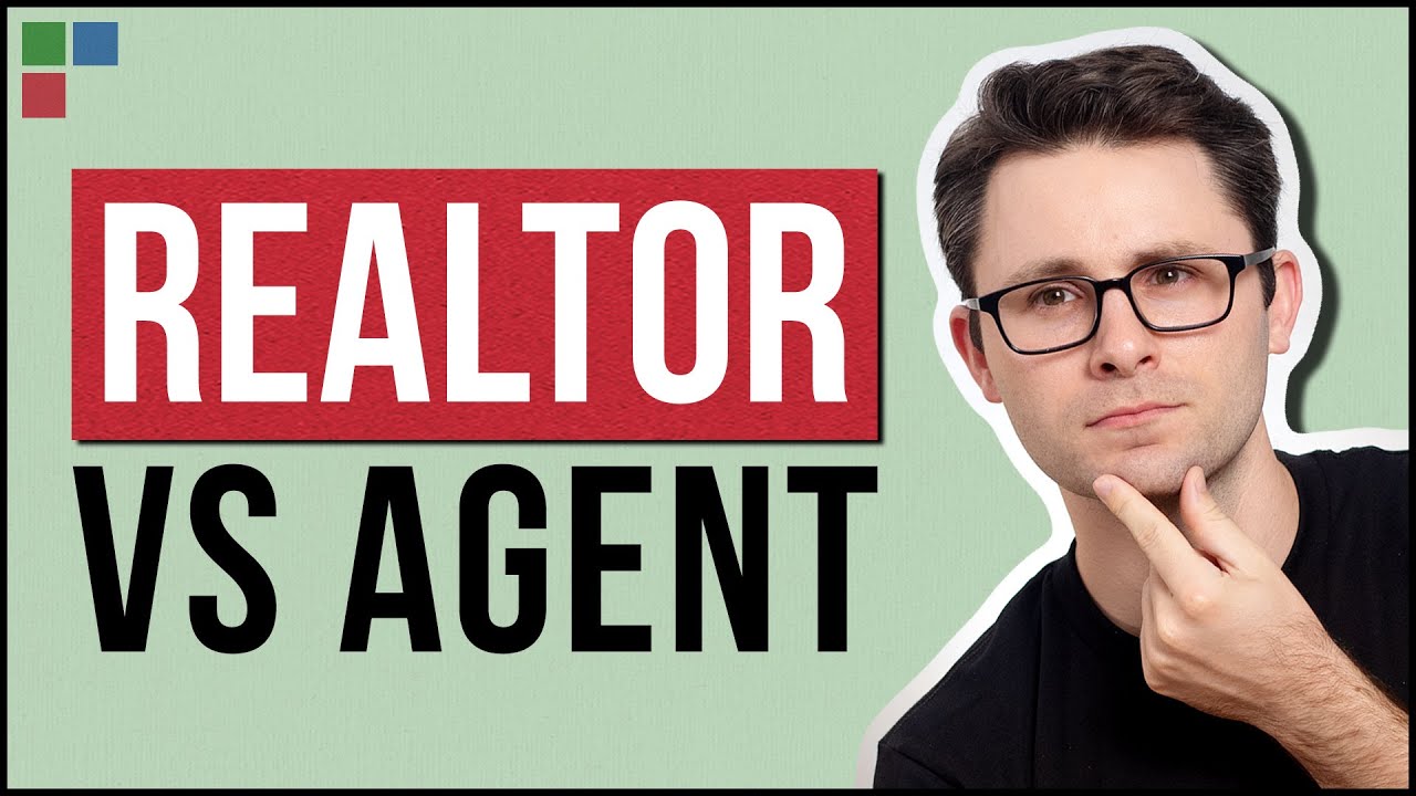 Realtor Vs Real Estate Agent - YouTube