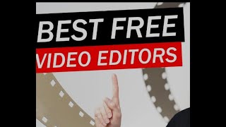 Best free video editing software for windows 10/11