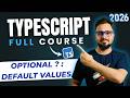 TypeScript Tutorial #24 - Optional & Default Parameters