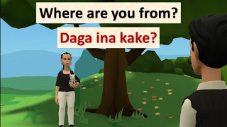 Koyon Turanci da Hausa 01 - Where are you from? - Daga ina kake?