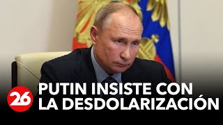 RUSIA | Putin insiste con la desdolarización