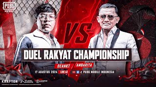 ⚔️ DEANKT VS AMBARITA ⚔️ DUEL RAKYAT CHAMPIONSHIP ⚔️ MERDEKA ⚔️ PUBGM INDONESIA