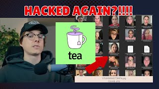 This App Is a Privacy NIGHTMARE! Tea App Hacked AGAIN?! | Reaction to @atozy REACTION