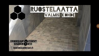 Kylpyhuone ja sauna ruostelaatalla. Rust floor and wall tiles installed in bathroom and sauna