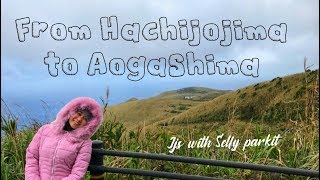 From Hachijojima to Aogashima - Jjs with Self parkit